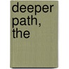 Deeper Path, The door Kary Oberbrunner