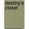 Destiny's Closet door Becky DeWitt
