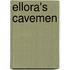 Ellora's Cavemen
