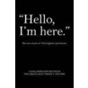 Hello, I'm Here. by The Green Light Project And Pow