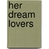Her Dream Lovers