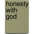 Honesty with God