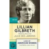 Lillian Gilbreth door Julie Des Jardins