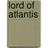Lord of Atlantis