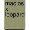 Mac Os X Leopard by David Pogue