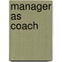 Manager As Coach