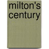 Milton's Century door Michael R. Collings