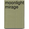 Moonlight Mirage by Sami Lee