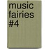 Music Fairies #4
