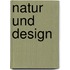Natur Und Design