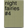 Night Fairies #4 door Mr Daisy Meadows