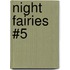 Night Fairies #5