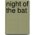 Night of the Bat
