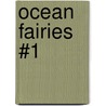 Ocean Fairies #1 by Mr Daisy Meadows