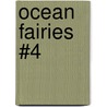 Ocean Fairies #4 door Mr Daisy Meadows