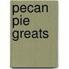 Pecan Pie Greats door Jo Franks