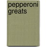 Pepperoni Greats by Jo Franks