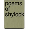 Poems of Shylock door Shylock