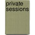 Private Sessions