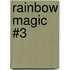 Rainbow Magic #3