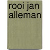 Rooi Jan Alleman door Francois Loots