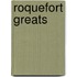 Roquefort Greats