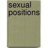 Sexual Positions door Adams Media