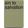 Sin to Salvation door LaQuane Richards