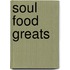 Soul Food Greats