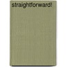 Straightforward! door Dr. Tc Pettaway