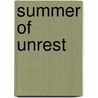 Summer of Unrest by Nikesh Shukla