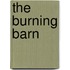 The Burning Barn