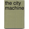 The City Machine door Louis Trimble