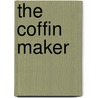 The Coffin Maker door James McCarthy