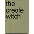 The Creole Witch
