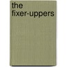 The Fixer-Uppers door Cynthianna