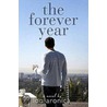 The Forever Year door Lou Aronica