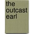 The Outcast Earl