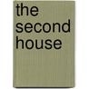 The Second House by V.J. Banis