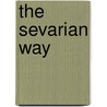 The Sevarian Way door Justine Elyot