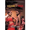 The Sound of War door Chidera Duru