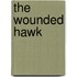 The Wounded Hawk