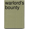 Warlord's Bounty door Cynthia Sax