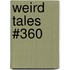Weird Tales #360