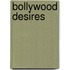 Bollywood Desires