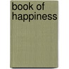 Book of Happiness door Maja Panic