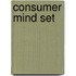 Consumer Mind Set