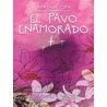 El Pavo Enamorado by Beatriz Gea
