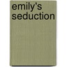 Emily's Seduction door Natasha Blackthorne