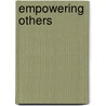 Empowering Others door David Goldsmith